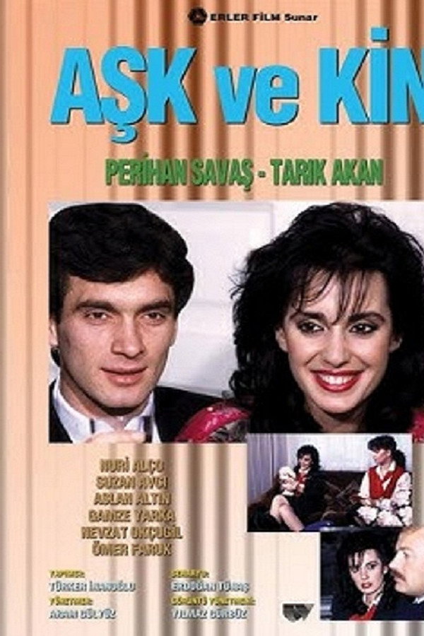 Aşk ve Kin