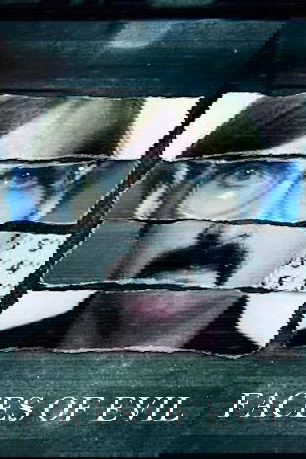 Faces of Evil poster
