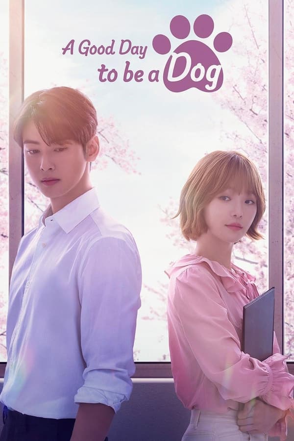 Ngày Tuyệt Vời Để Trở Thành Cún: Phần 1 – A Good Day to be a Dog: Season 1 (2023)