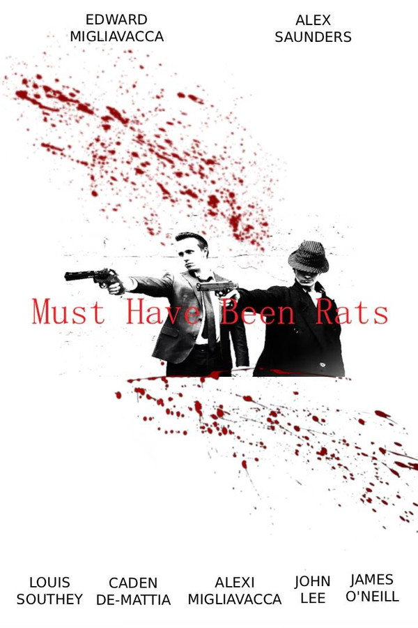 Must Have Been Rats