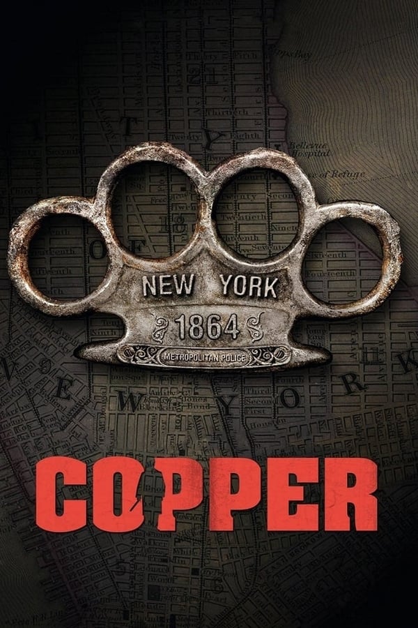 Copper – Justice is brutal