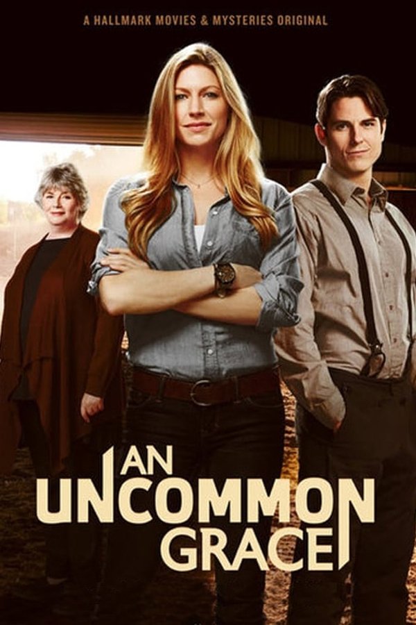 An Uncommon Grace An Uncommon Grace