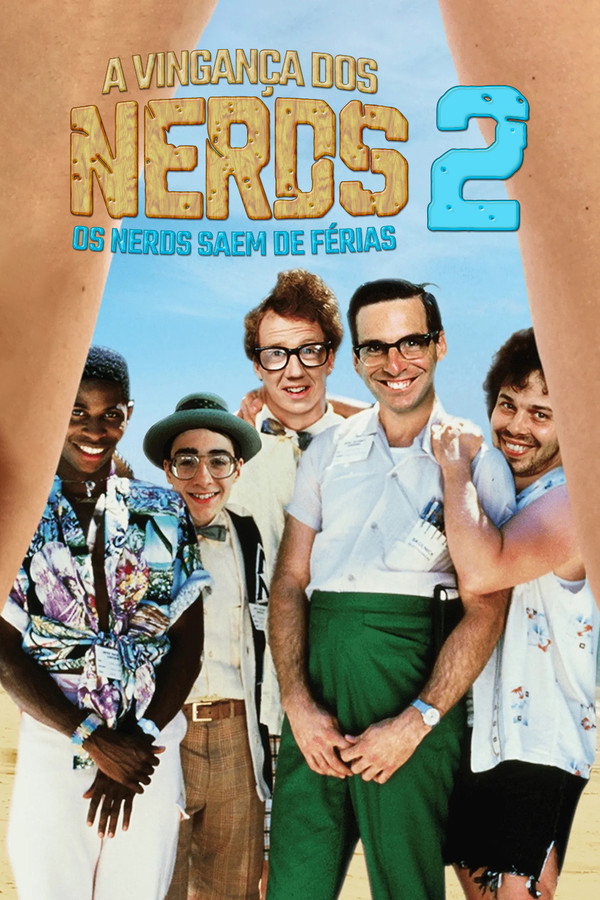 A Vingança dos Nerds 2: Os Nerds Saem de Férias (1987)