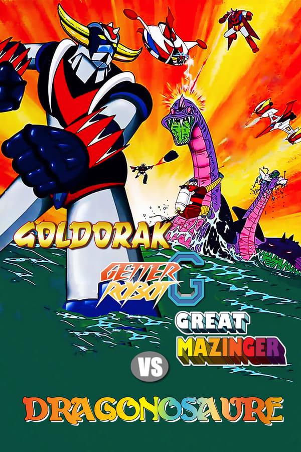 Goldorak, Getter Robot G, Great Mazinger contre Le Dragonosaure