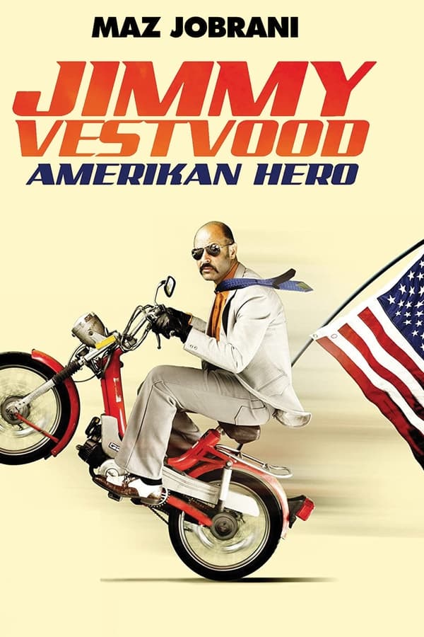 Jimmy Vestvood: Amerikan Hero