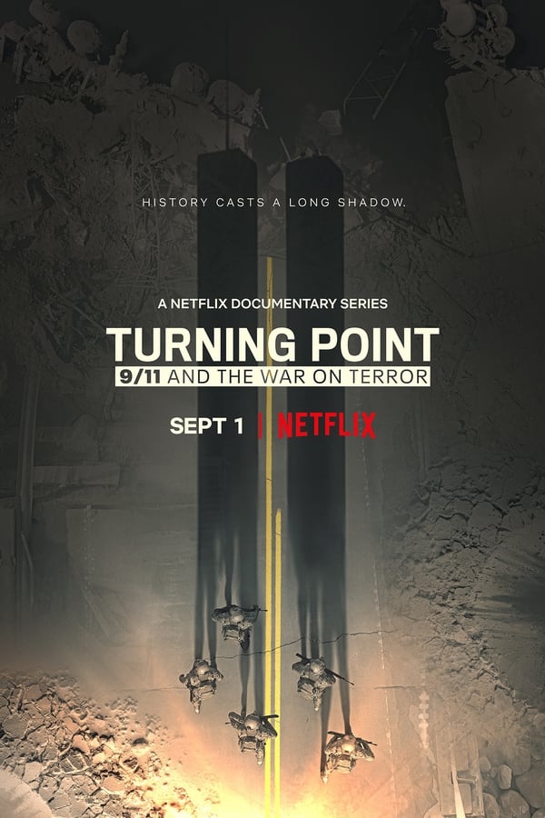 TVplus EN - Turning Point: 9/11 and the War on Terror (2021)