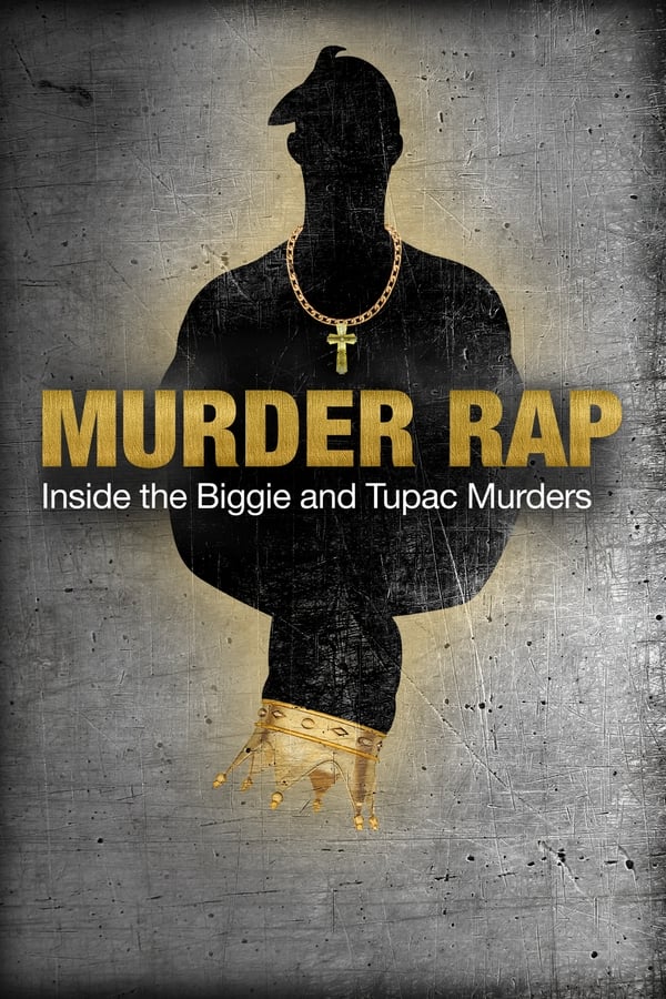 NL - Murder Rap: Inside the Biggie and Tupac Murders (2015)