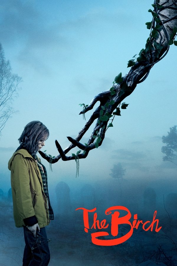 The Birch - Season 1 The Birch - Season 1
