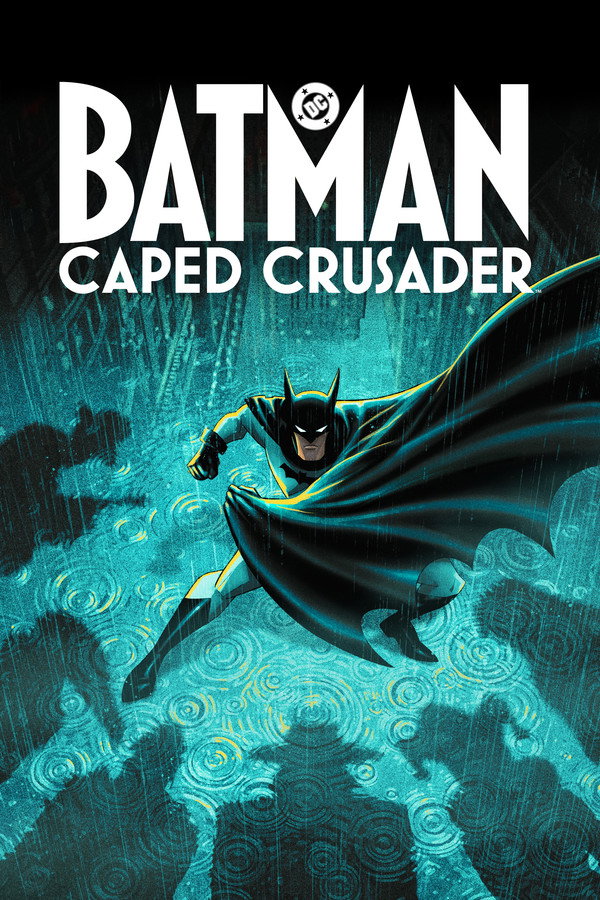 Batman: Caped Crusader S2