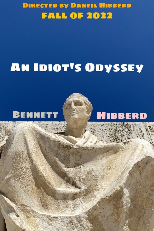 An Idiot's Odyssey poster