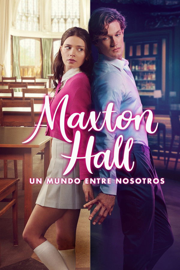 Maxton Hall: Un mundo entre nosotros (Maxton Hall – The World Between Us)