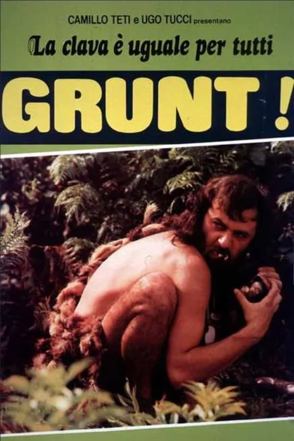 Grunt! – La clava è uguale per tutti