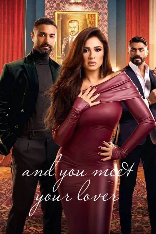 And You Meet A Lover poster