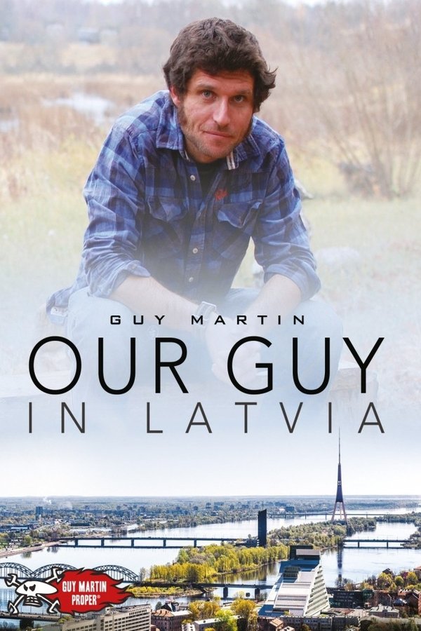 Our Guy in Latvia