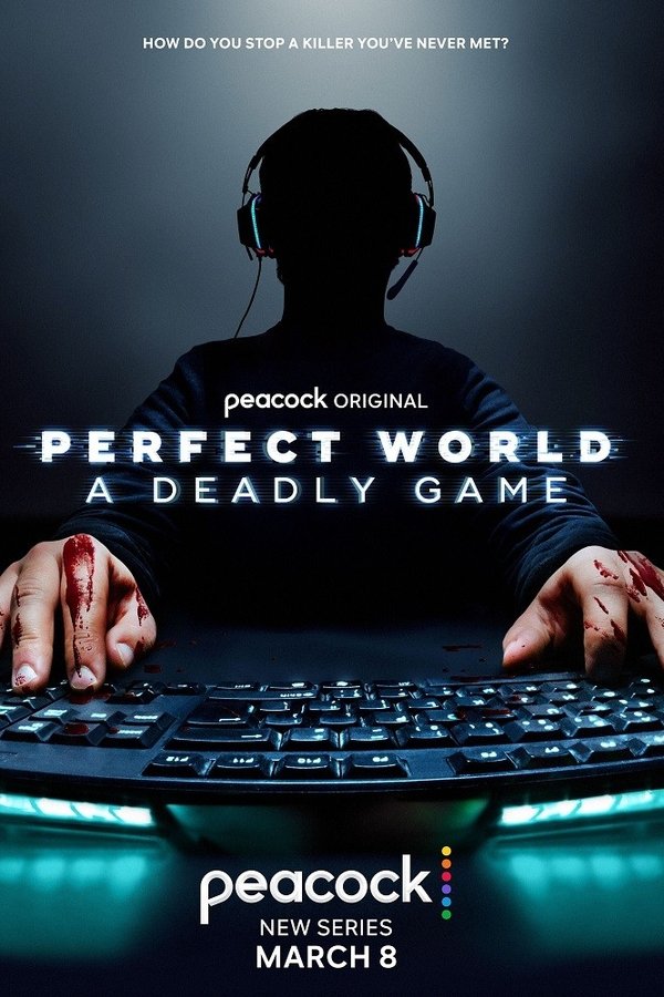 Perfect World: A Deadly Game