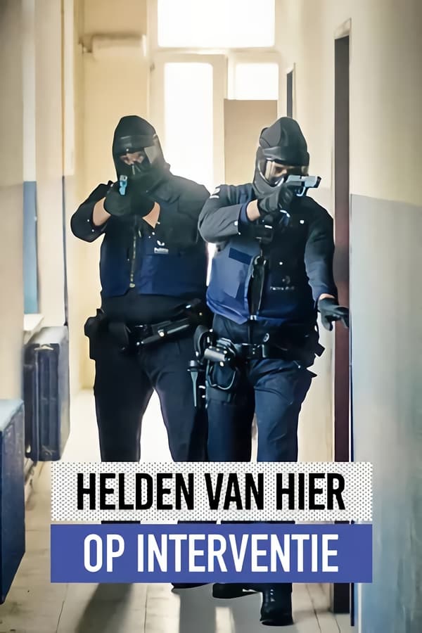 Helden van Hier: Op Interventie