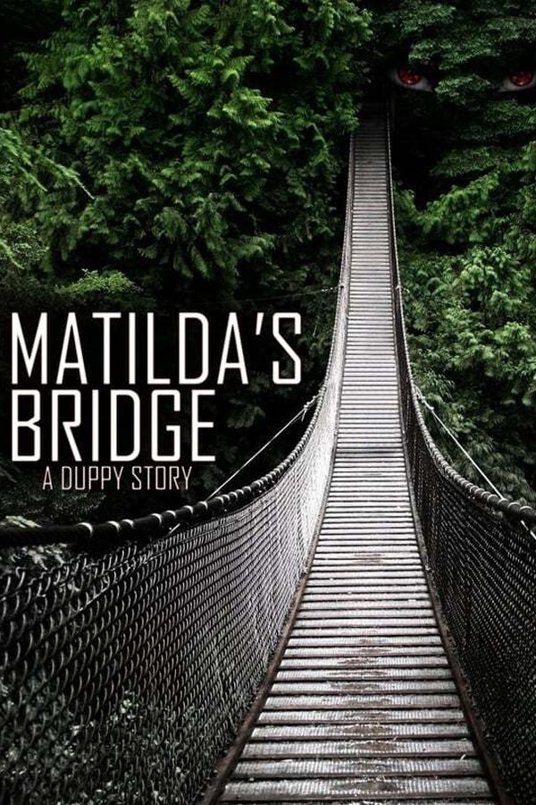 Matilda's Bridge, a Duppy Story poster