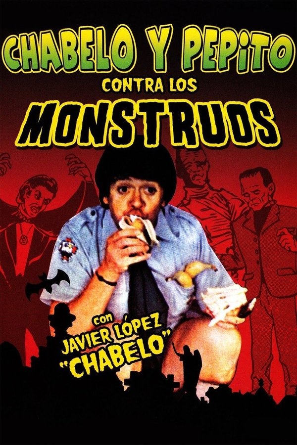 Chabelo y Pepito contra los monstruos