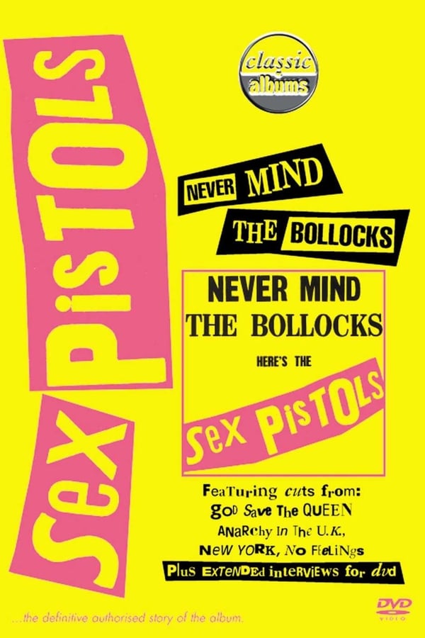 Sex Pistols – Never Mind The Bollocks, Here’s The Sex Pistols