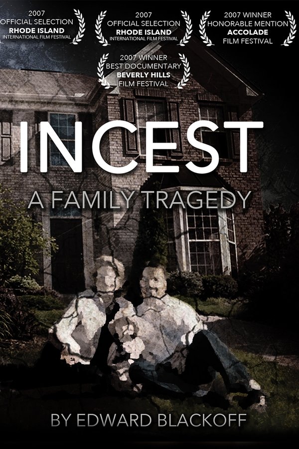 Incest: A Family Tragedy