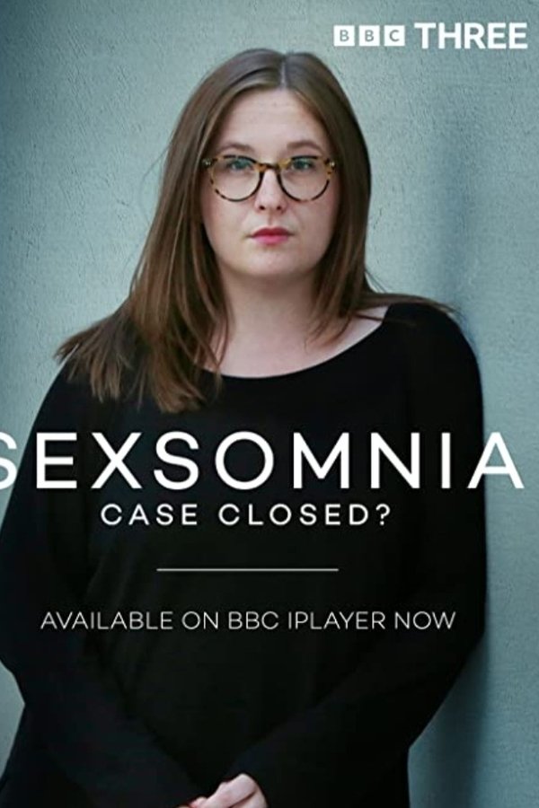 Sexsomnia: Case Closed?