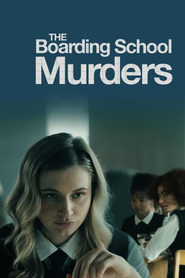 TVplus EN - The Boarding School Murders (2024)