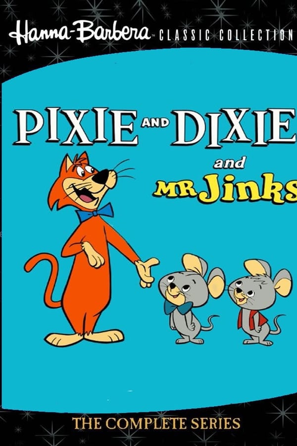 Pixie and Dixie and Mr. Jinks