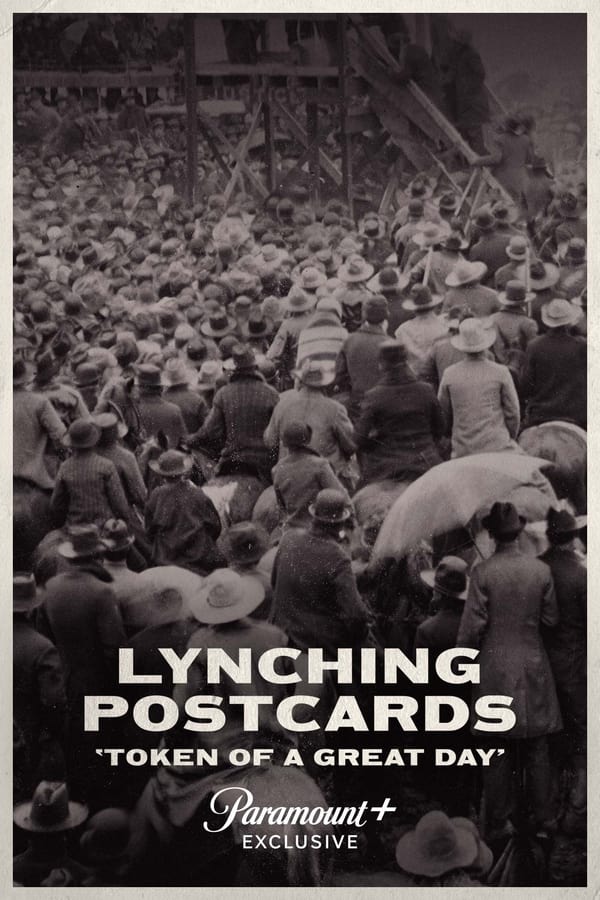 EN - Lynching Postcards: ‘Token of a Great Day’  (2021)