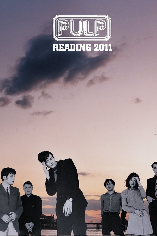 Pulp: Reading 2011 poster