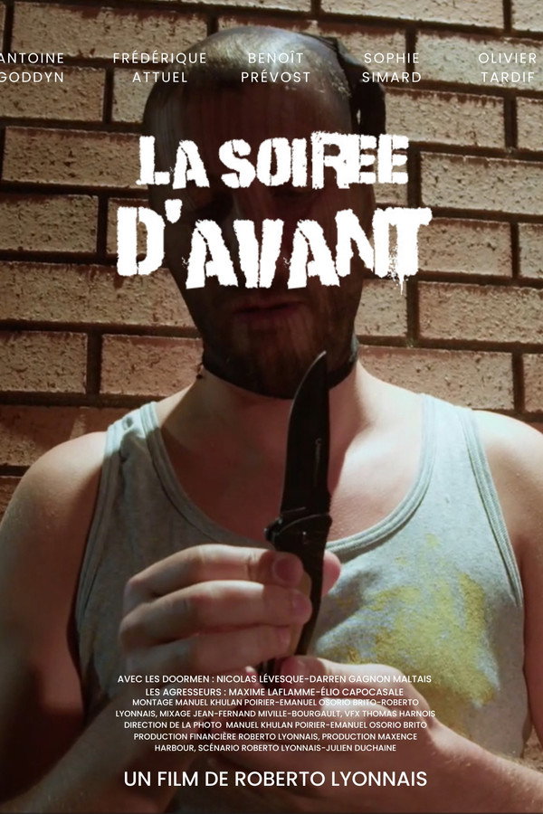 La soirée d'avant.