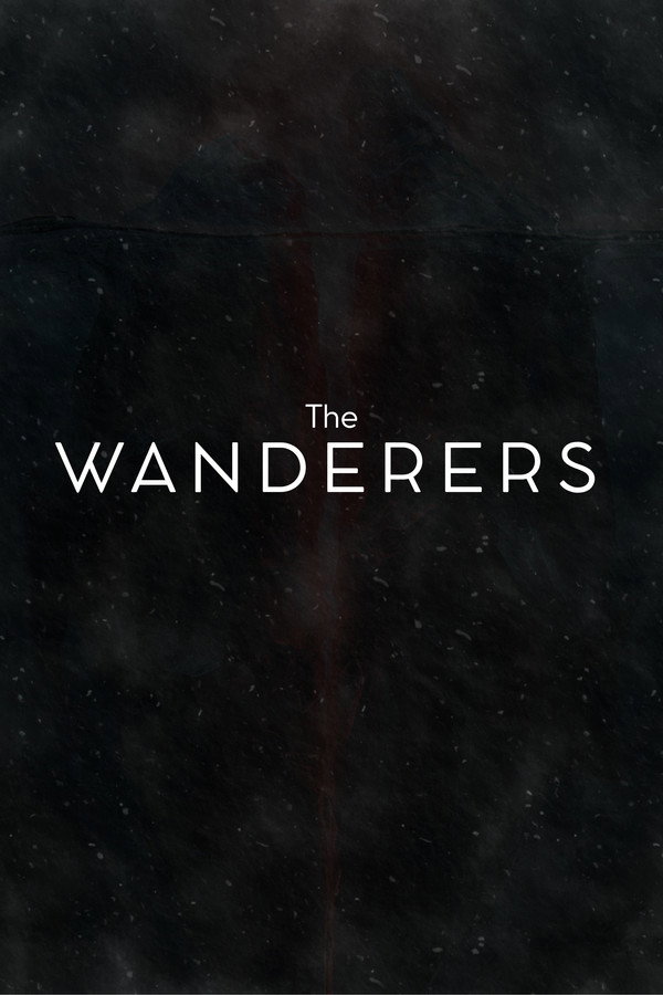 The Wanderers - Episode I