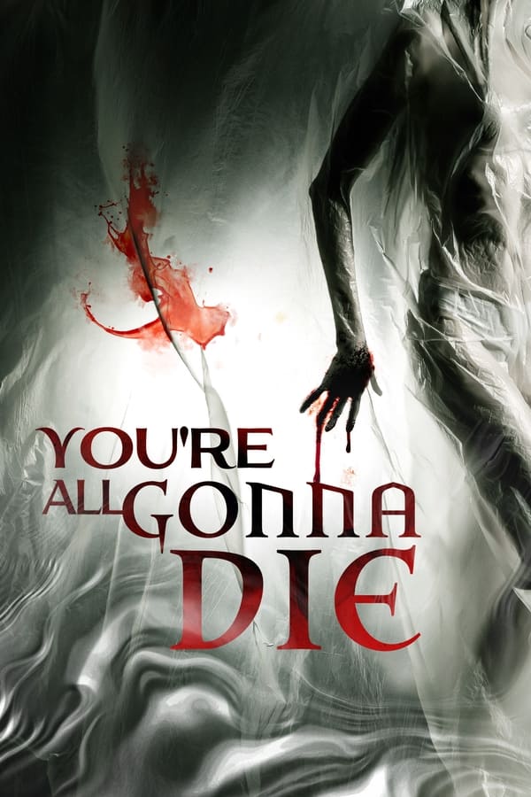 TVplus EN - You're All Gonna Die (2023)