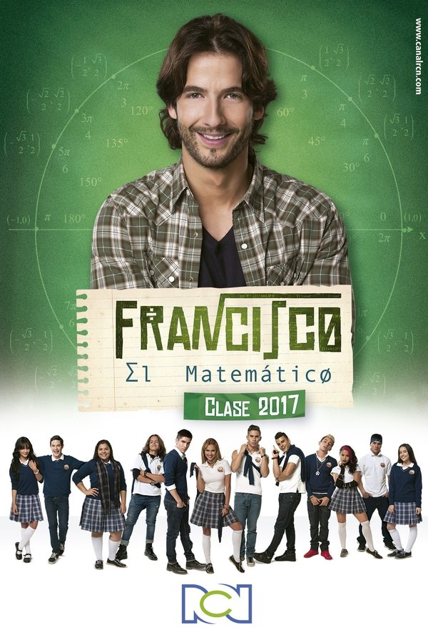 Francisco El Matemático – Clase 2017