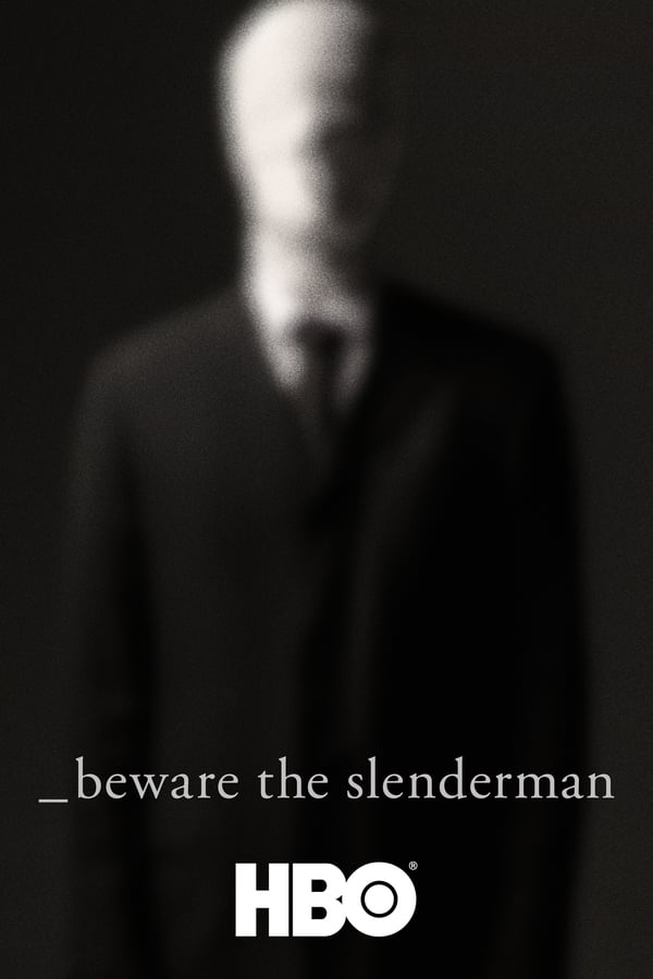 Beware the Slenderman (2016)