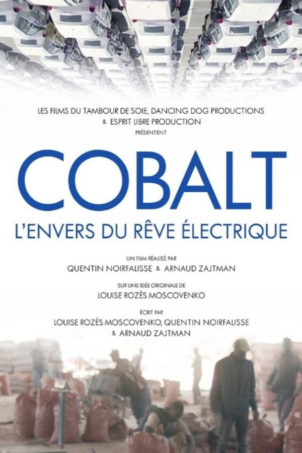 Cobalt Rush: The Future of Going Green poster
