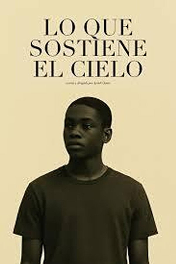 Lo que sostiene el cielo