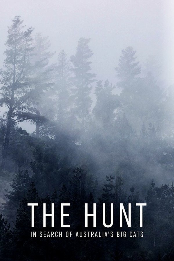 The Hunt: In Search of Australia’s Big Cats
