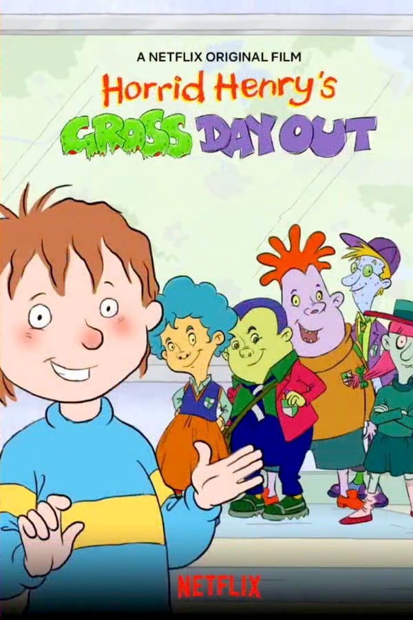 Horrid Henry’s Gross Day Out