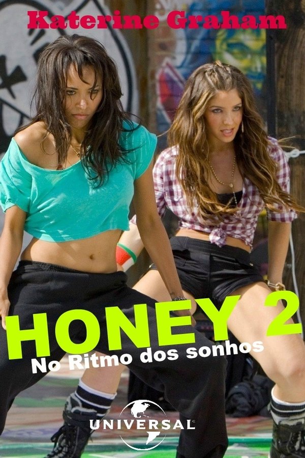 Honey 2: No Ritmo dos Sonhos (2011)