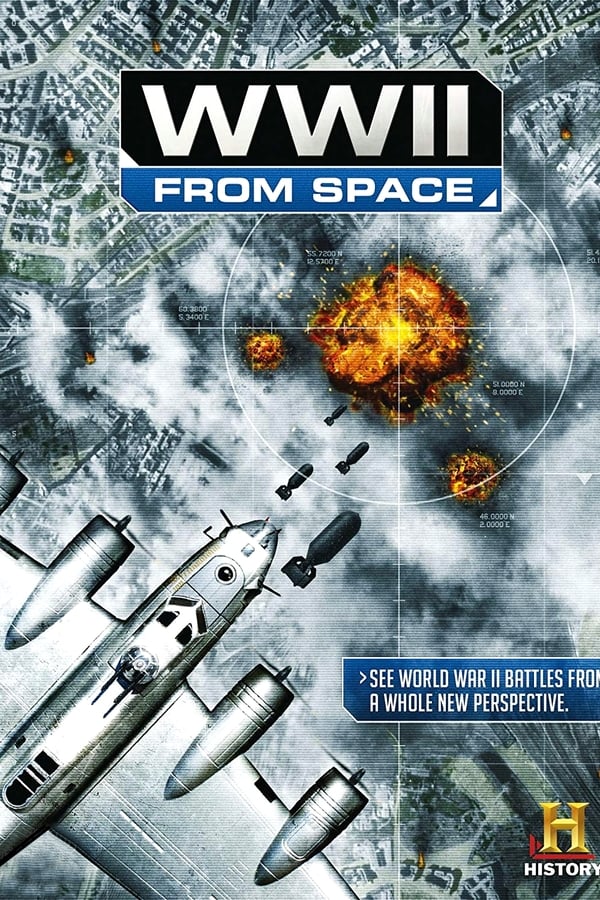 WWII From Space (2012)