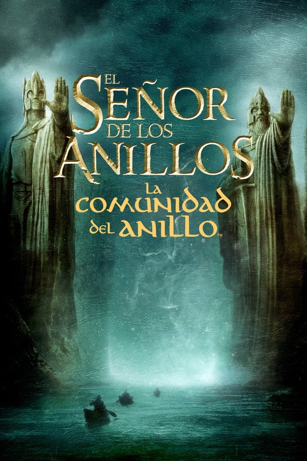 El señor de los anillos La comunidad del anillo (2001) THEATRICAL 4K REMUX HDR Latino – CMHDD