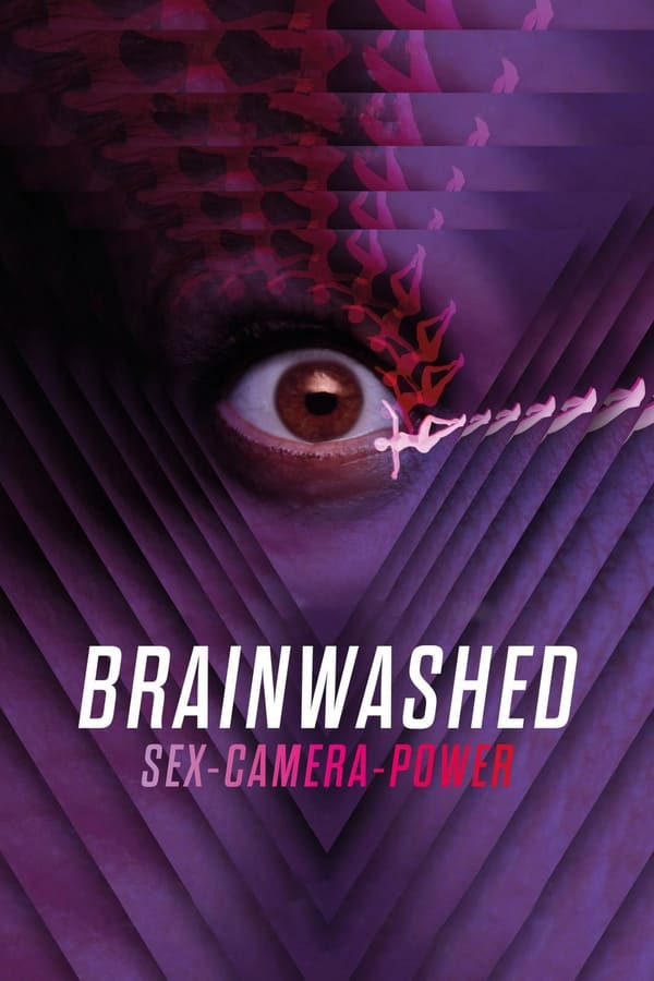 Brainwashed: Seks Kamera Władza
