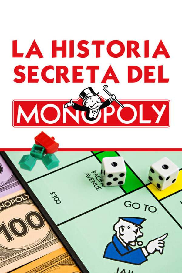 ES - La historia secreta del Monopoly (2023)