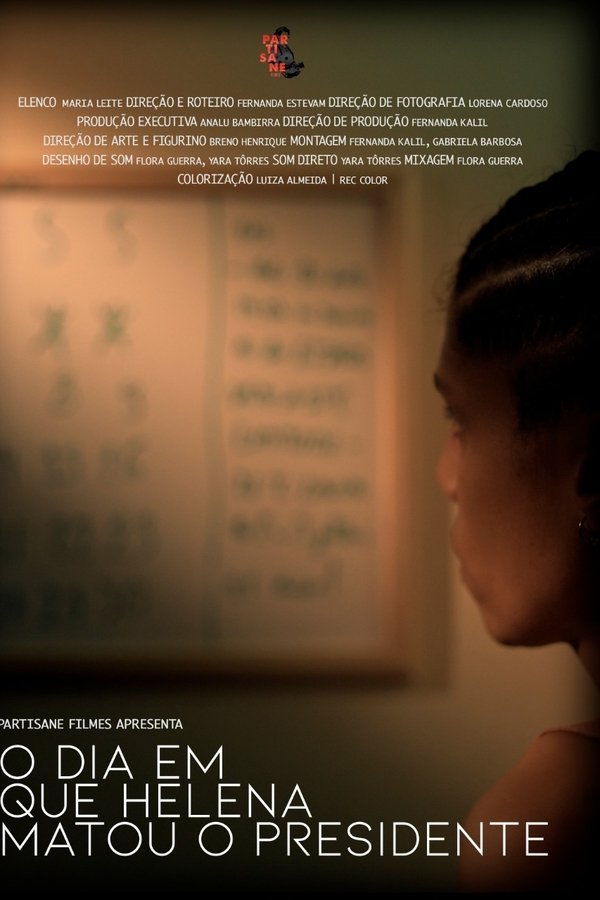 O Dia em que Helena Matou o Presidente poster