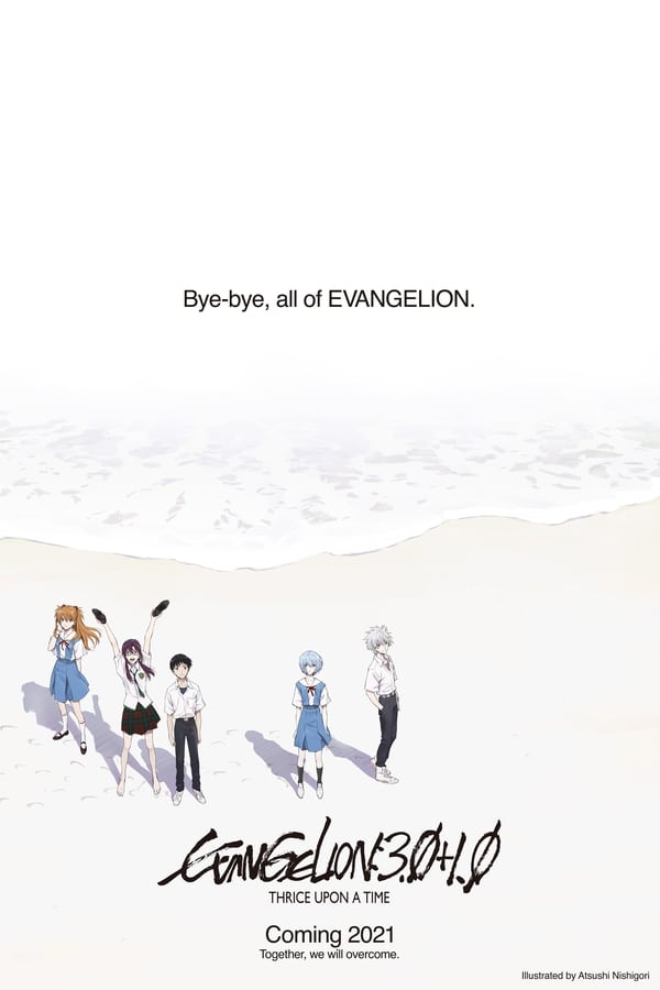 Evangelion: 3.0+1.0 Thrice Upon a Time