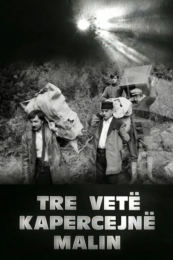 Tre vetë kapërcejnë malin