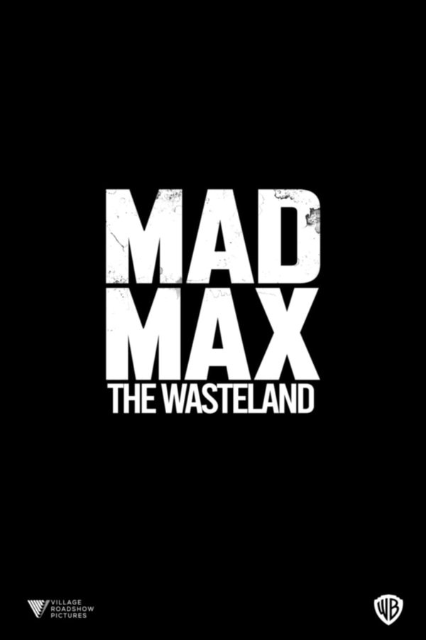 Mad Max: The Wasteland poster