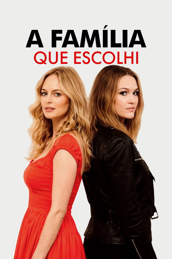A Família que Escolhi [Lançamento]