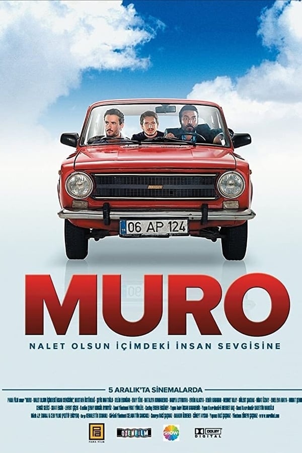 Muro: Nalet Olsun İçimdeki İnsan Sevgisine (2008)