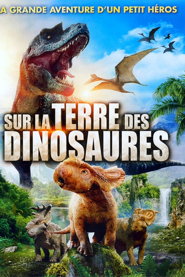 FR| Sur La Terre Des Dinosaures 
